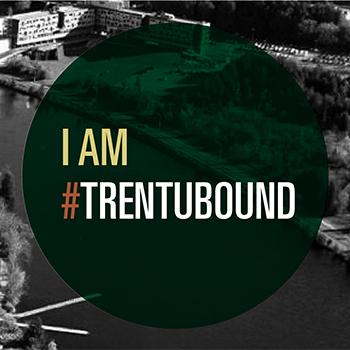 Black and white aerial view of the Symons campus in the mornig sun, with some text that reads: I am Trent U Bound